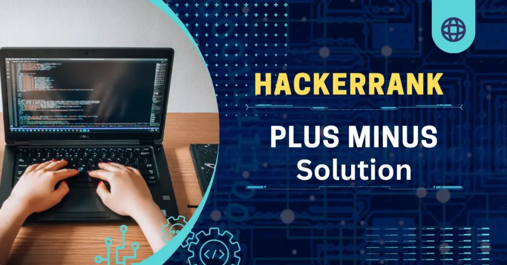 Hackerrank Plus Minus Solution